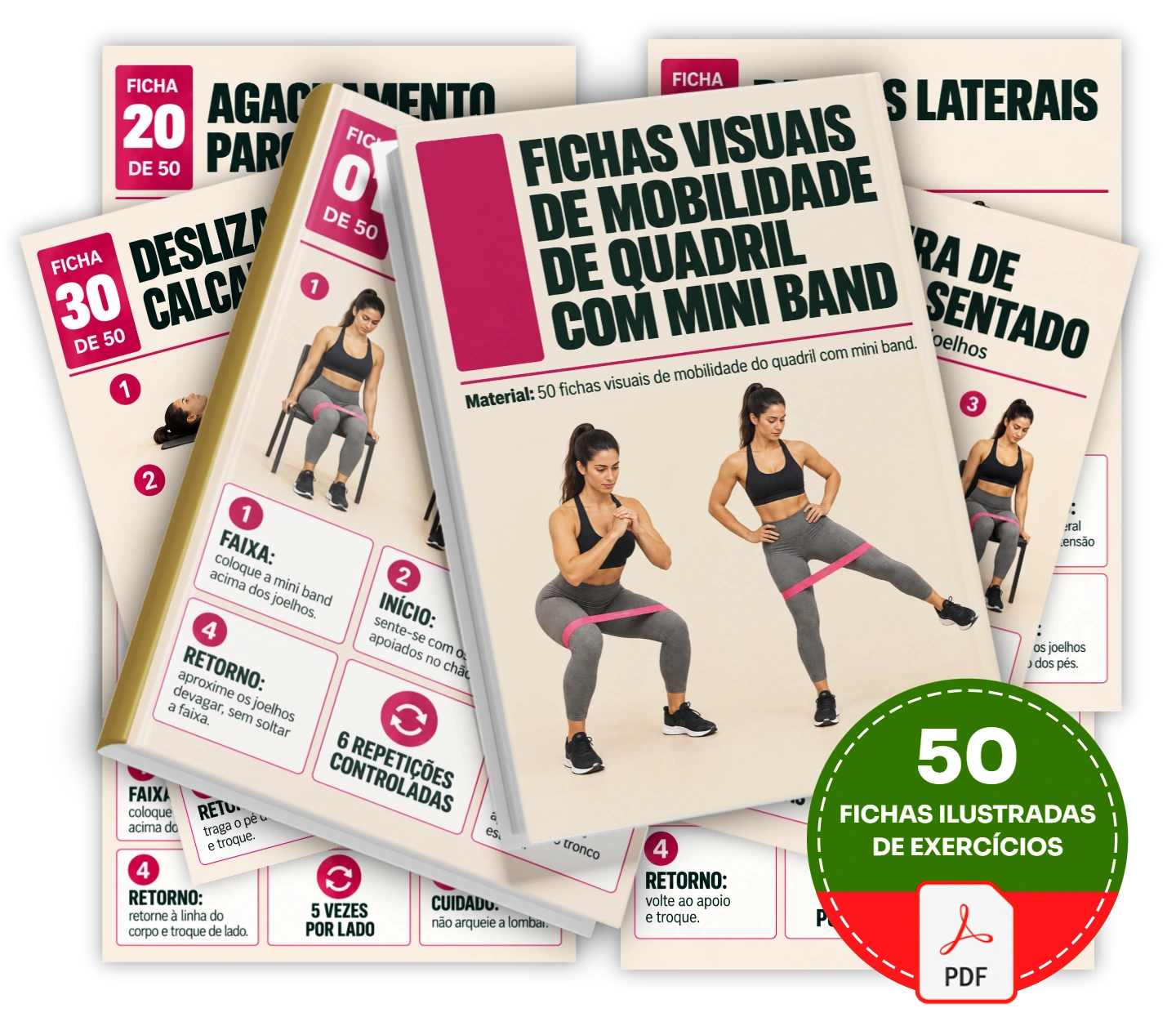 Aprenda a fazer movimentos de mobilidade de quadril com mini band em casa ou na academia com 50 fichas ilustradas de exercícios ilustradas.